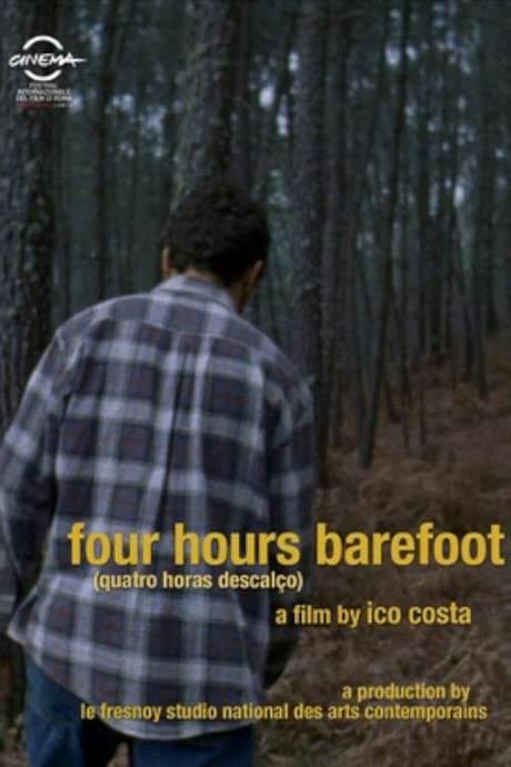 Four Hours Barefoot